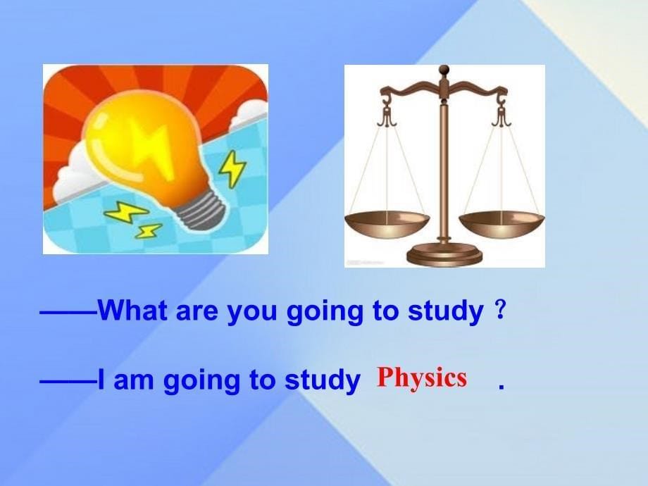 2018春六年级英语下册 module 10 unit 2《what are you going to study》课件3 （新版）外研版（三起）_第5页