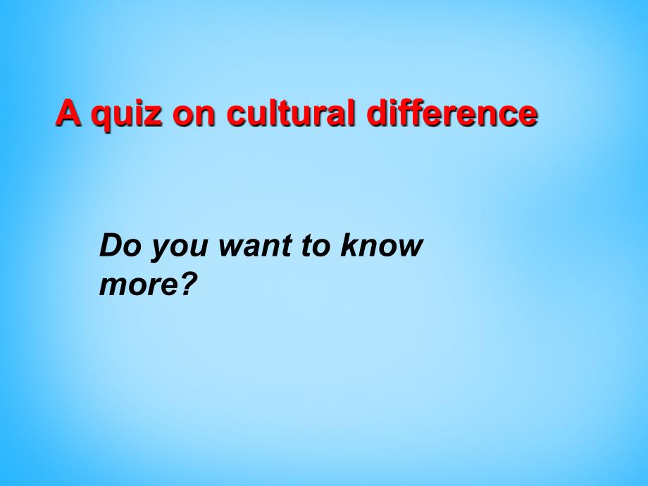 江苏省常州市西夏墅中学高中英语 unit3 understanding each other welcome to the unit课件 牛津译林版选修6_第4页