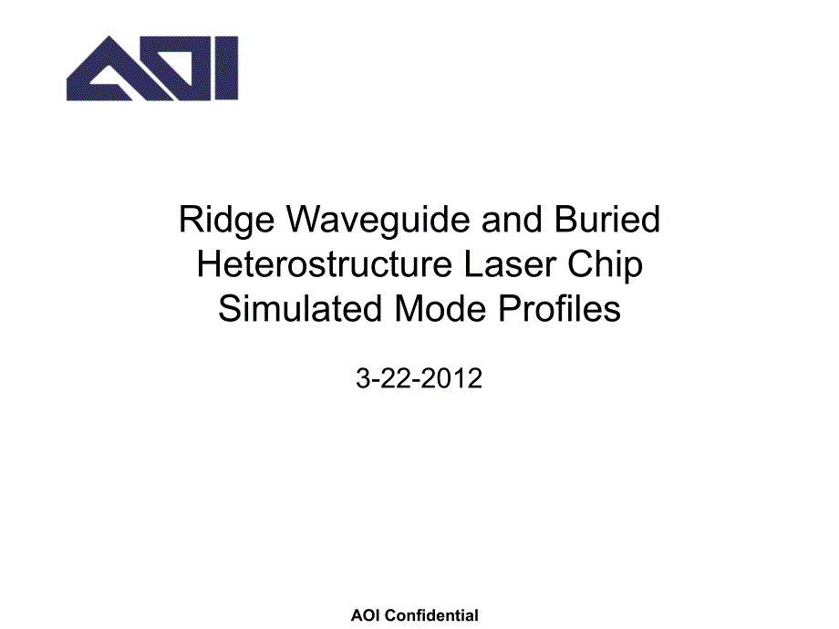 AOI  Mode Profiles_1550 nm RWG and BH Platforms_第1页