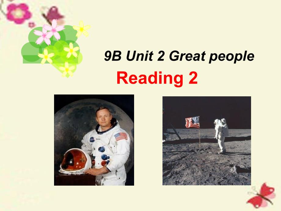 江苏省扬中市八桥中学九年级英语下册 unit 2 great people reading 2课件 （新版）牛津版_第1页