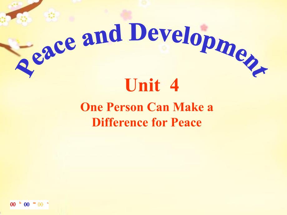 2018-2019学年高中英语 module 2 unit 4 one person can make a difference for peace课件 上海新世纪版_第1页