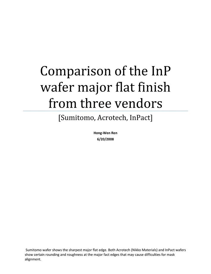 Comparison of the InP wafer major flat finish from three vendors