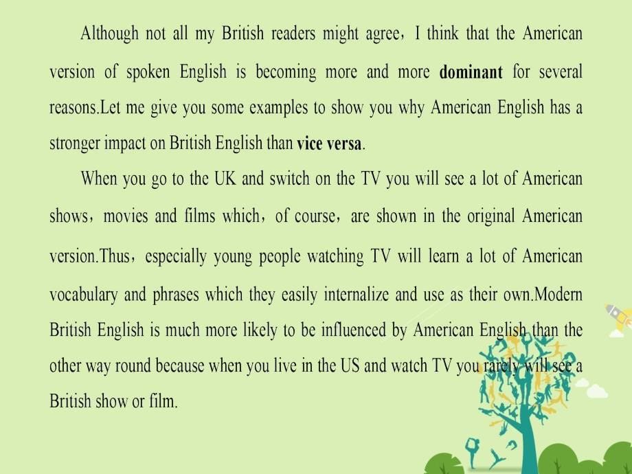 2018-2019学年高中英语 module 1 british and american english section ⅰ introduction & reading and vocabulary-preparing课件 外研版必修5_第5页