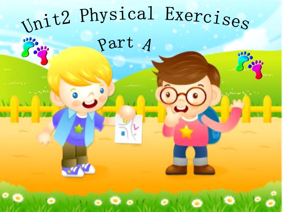 2018秋六年级英语上册 unit 2《physical exercises》（part a）课件1 （新版）闽教版_第1页