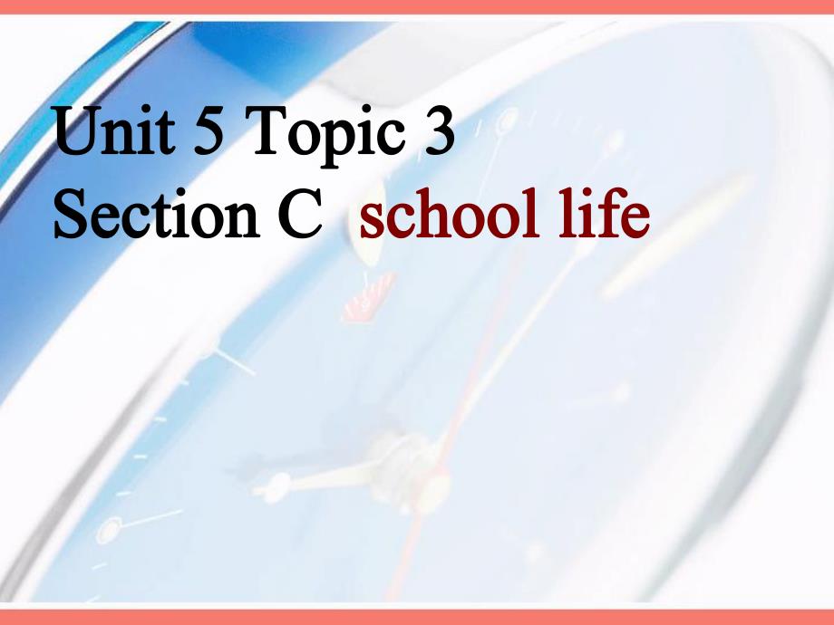最新仁爱版英语七年级下册unit 5 topic 3课件(section c)1_第2页