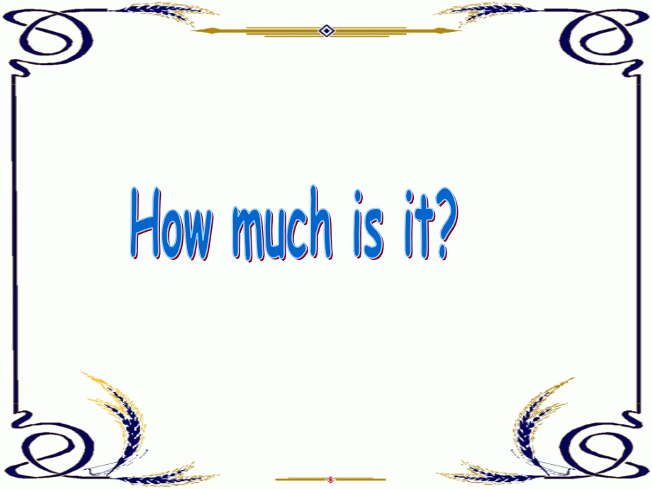剑桥国际英语教程unit3 how much is it_第1页