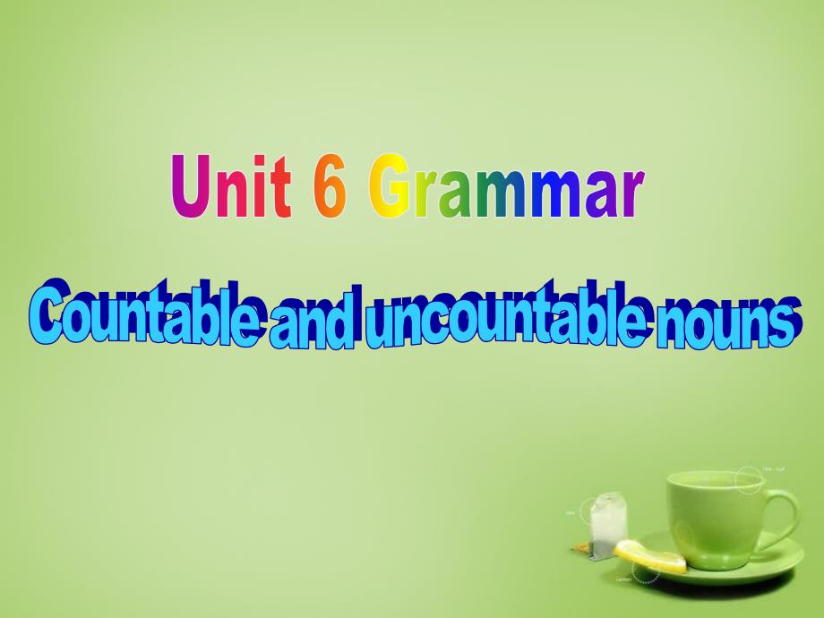 江苏省东海县横沟中学七年级英语上册 unit 6 food and lifestyle grammar课件 （新版）牛津版_第1页