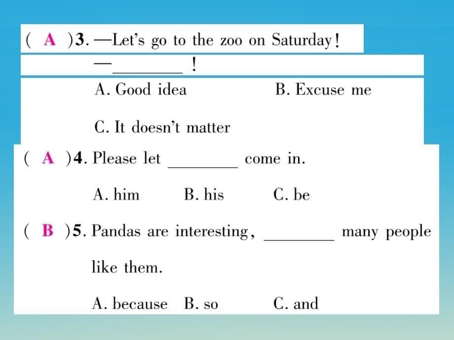 （贵阳专版）2018七年级英语下册 unit 5 why do you like pandas（第3课时）习题课件 （新版）人教新目标版_第5页
