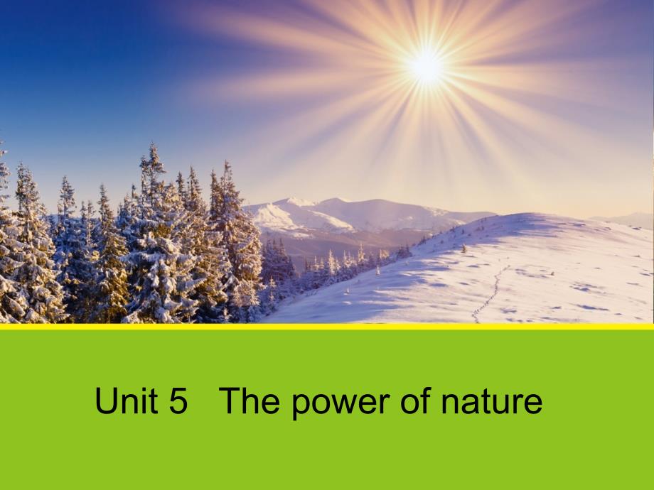 高中英语 unit 5 the power of nature reading 2课件 新人教版选修6_第1页