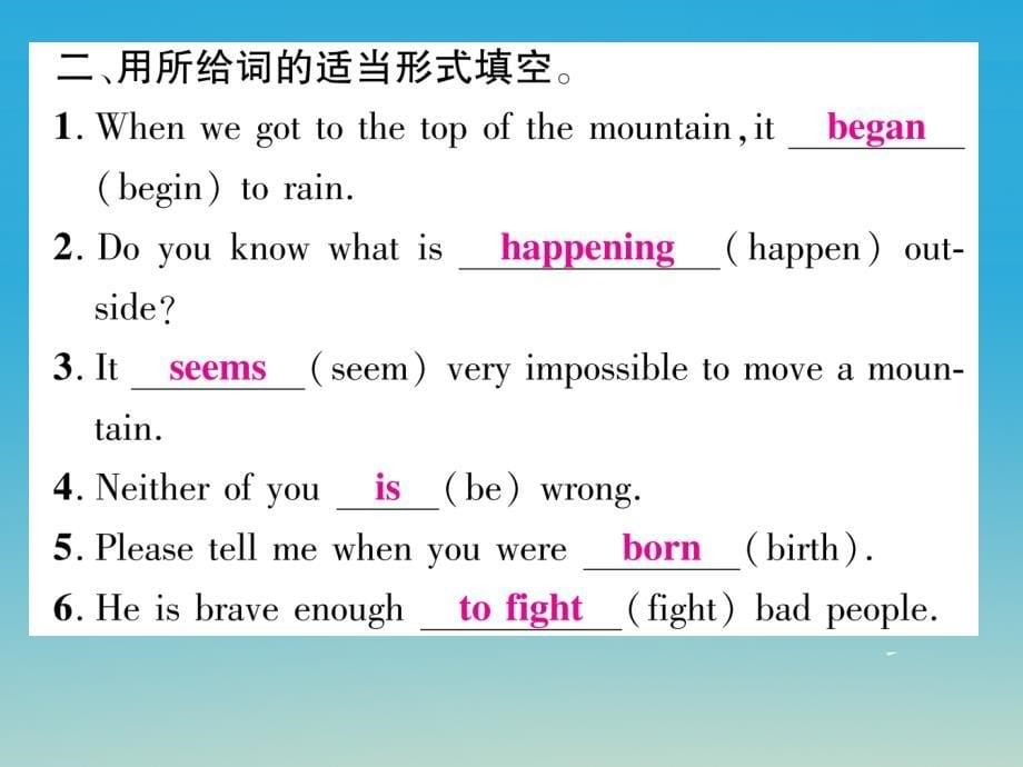 （贵阳专版）2018八年级英语下册 unit 6 an old man tried to move the mountains双休作业（六）课件 （新版）人教新目标版_第5页