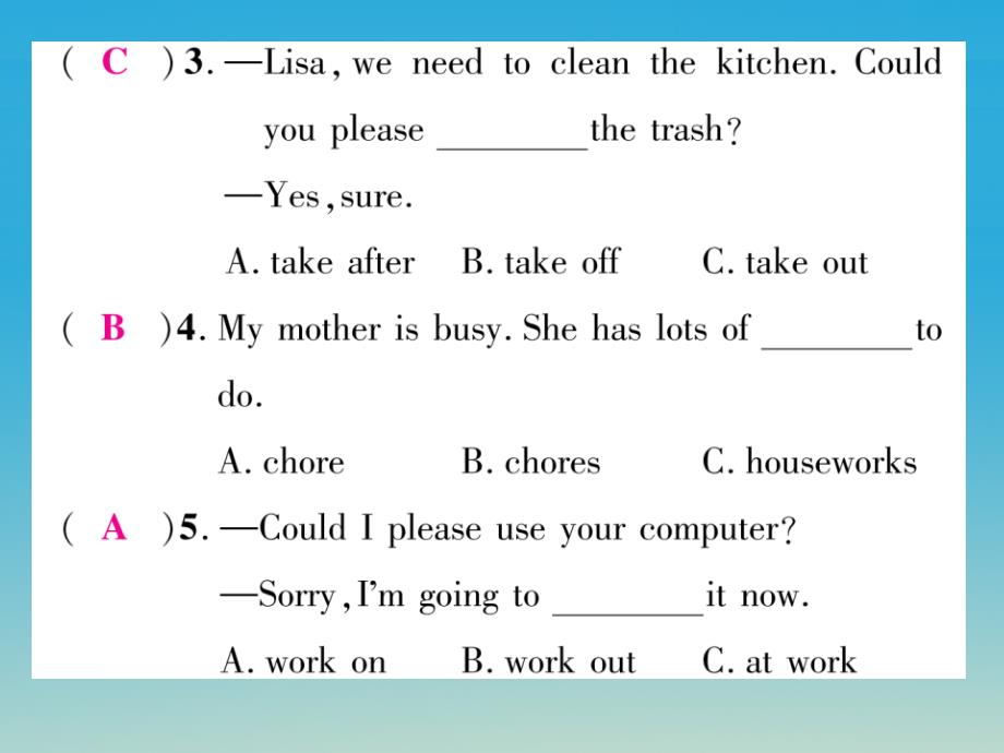 （贵阳专版）2018八年级英语下册 unit 3 could you please clean your room（第1课时）习题课件 （新版）人教新目标版_第4页