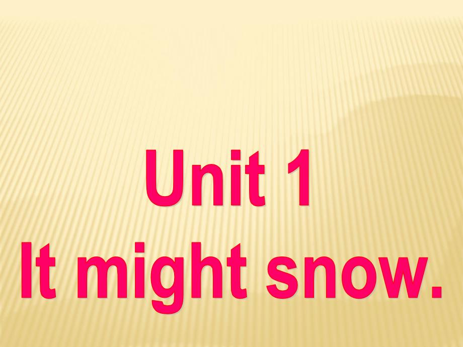 Module 10 Unit 1 It might snow课件1 （新版）外研版八年级上.ppt_第2页