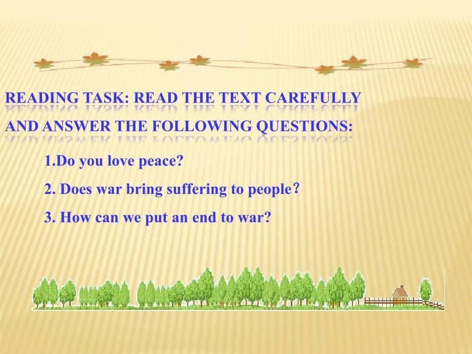 Unit 4 Work for Peace Lesson 28 Please Let There Be Peace 教学课件（冀教版九年级下）.ppt_第5页