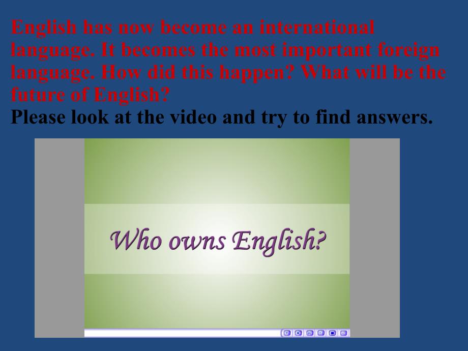 Unit 2 We all own English 课件2（外研版九年级下）.ppt_第2页