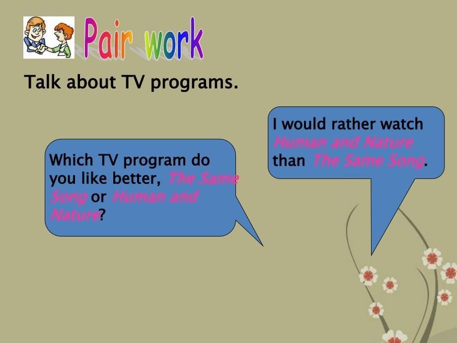 Unit 6 Topic 1 I would rather watch sports shows than those ones.Section C 同步课件（仁爱版九年级下）.ppt_第5页