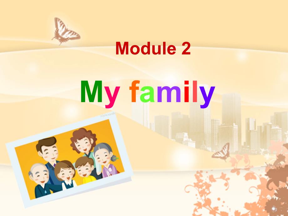 Module 2 My family Unit 2 These are my parents 课件2 (外研版七年级上册).ppt_第1页