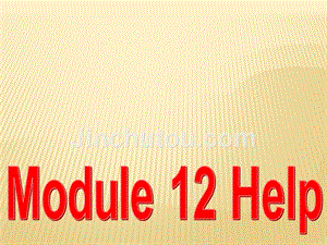 Module 12 Unit 3 Language in use课件1 （新版）外研版八年级上.ppt