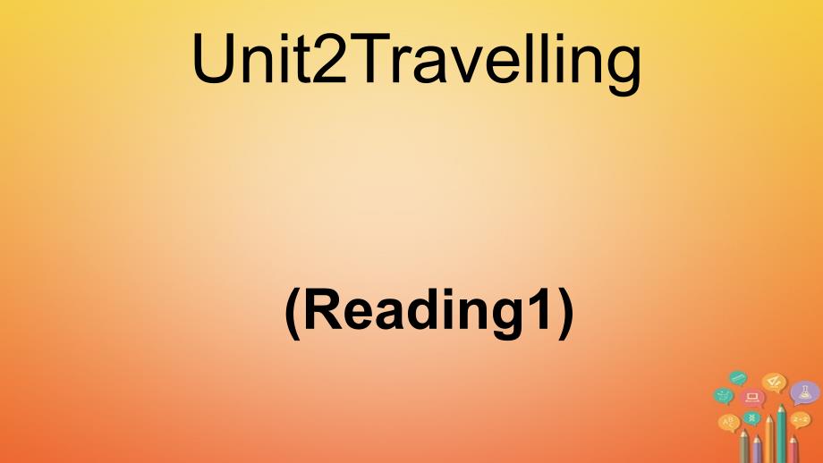 2018-2019学年八年级英语下册unit2travelling第2课时课件新版牛津版_第1页