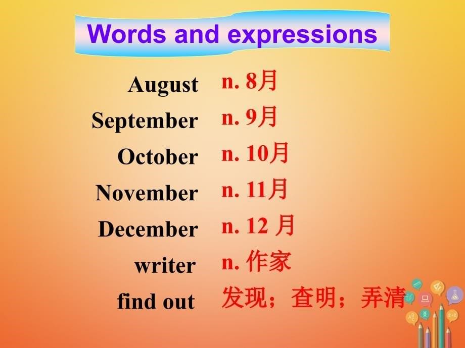 天津市滨海新区七年级英语下册 module 9 life history unit 1 he left school and began work at the age of twelve课件 （新版）外研版_第5页