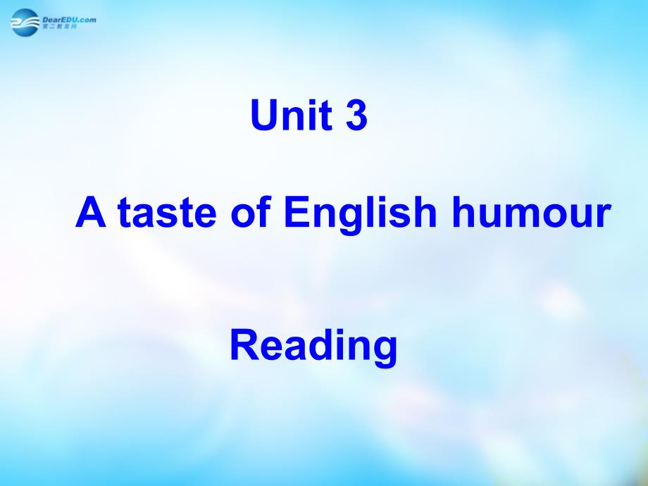 2018-2019高中英语 unit 3 a taste of english humour warming upreading课件 新人教版必修4_第1页