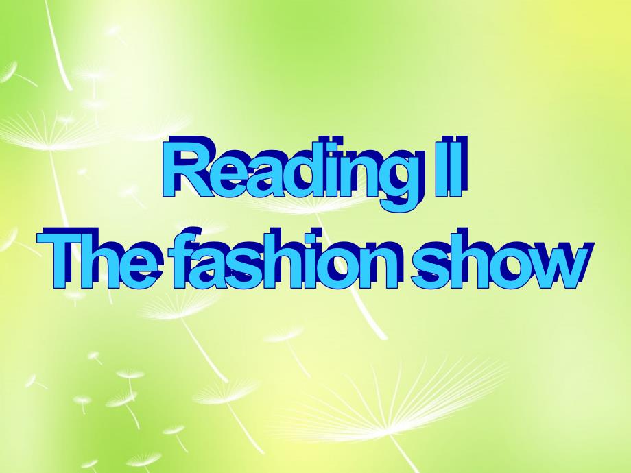 江苏省永丰初级中学七年级英语上册 unit 8 fashion reading ii课件 （新版）牛津版_第2页