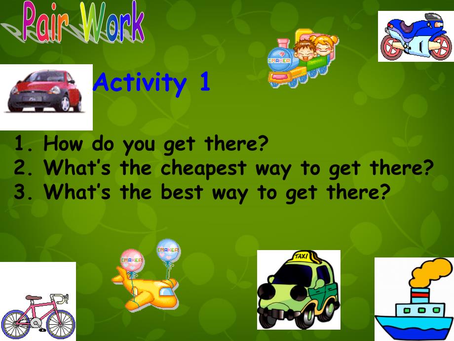 四川省华蓥市明月镇小学八年级英语上册 module 4 unit 2 what is the best way to travel课件 （新版）外研版_第3页