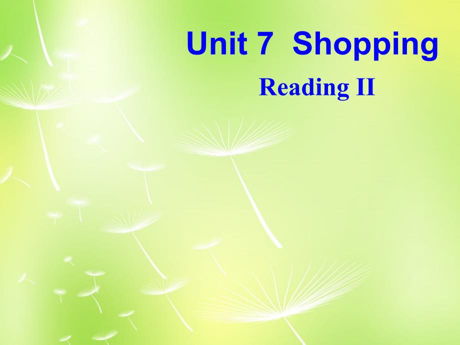 江苏省永丰初级中学七年级英语上册 unit 7 shopping reading ii课件 （新版）牛津版_第2页