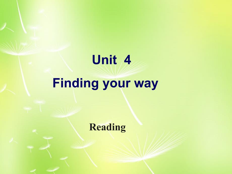 江苏省兴化市昭阳湖初级中学七年级英语下册《unit 4 finding your ways reading》课件 （新版）牛津版_第1页