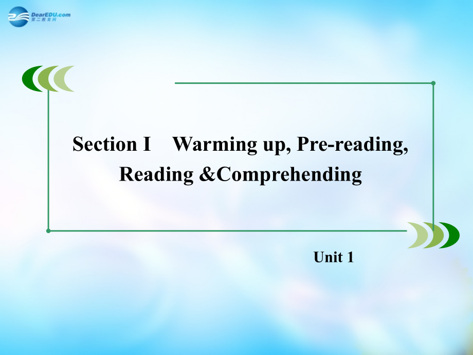 （新课标）2018年高中英语 unit 1 section 1 warming up, pre reading, reading &comprehending课件 新人教版必修5_第2页