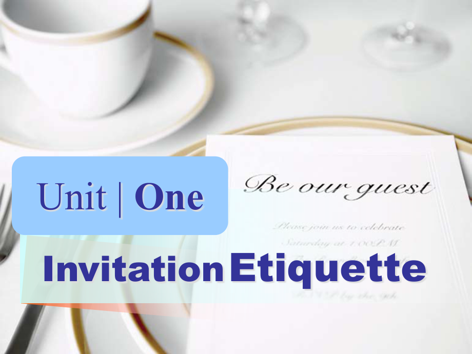 新编实用英语综合教程二unit 1 invitation etiquette_第1页