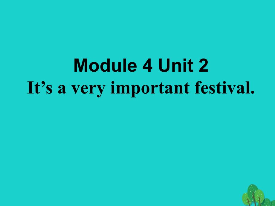 六年级英语上册unit2it’saveryimportantfestival课件2外研版_第3页