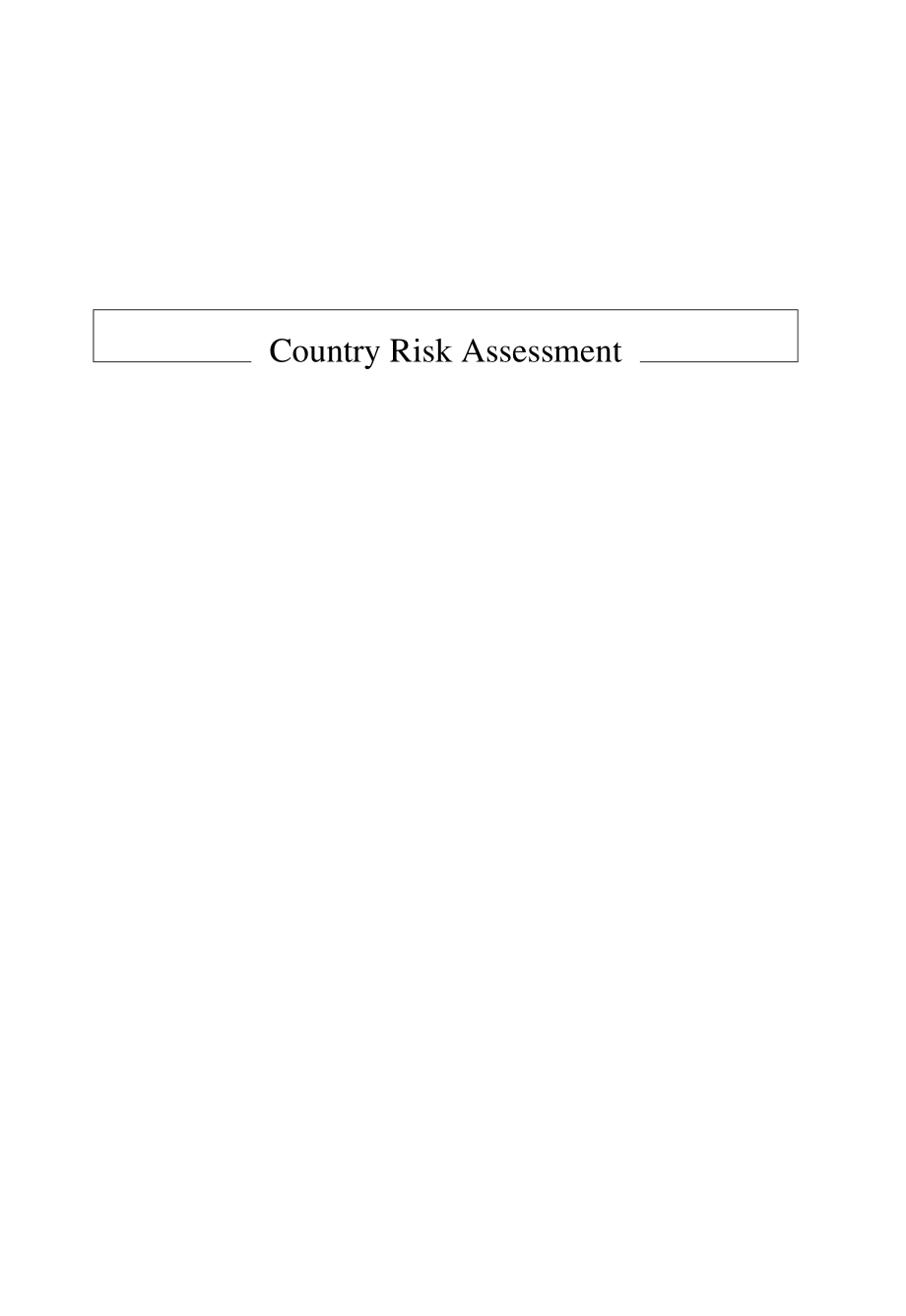 country risk assessment a guide to global investment strategy 国家风险评估——全球投资策略_第4页