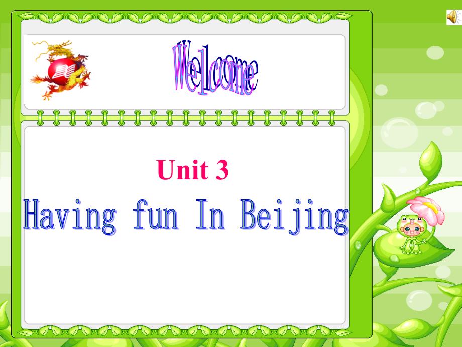 七年级英语下册 unit3 having fun in beijing lesson17课件 冀教版_第1页