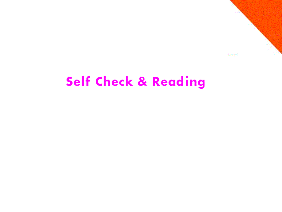2018年八年级英语下册 unit6 self check & reading 配套课件 人教新目标版_第1页
