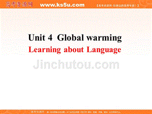 2018-2019人教新目标高中英语选修六课件：unit 4 learning about language 