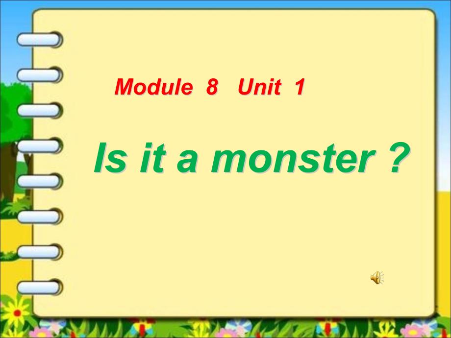 【外研版】（三起）三年级上册英语-M8U1 Unit 1 Is it a monster？ 3_第1页