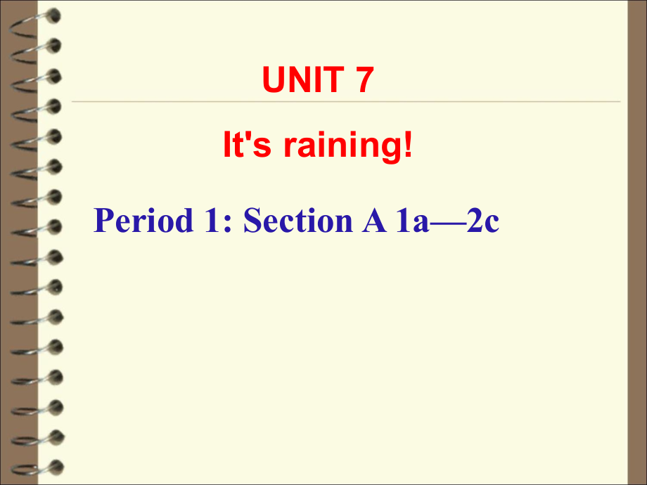 初中英语课件：Unit 7 It’s raining!_第1页
