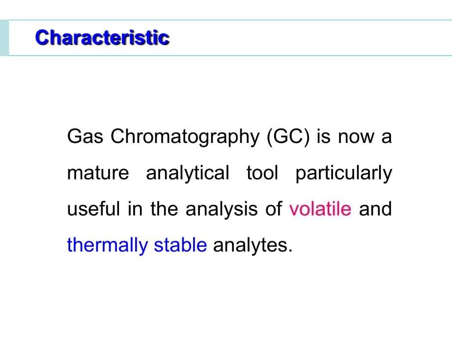 硕士生物仪器分析之气相色谱课件_第5页