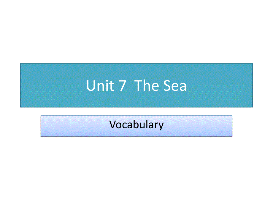 高中英语复习北师大版必修三《unit 7 the sea》 introduction 课件 (共36张PPT)_第1页