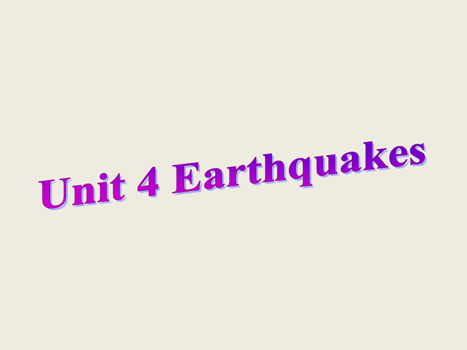 2012英语名师备课(课件)新人教版必修1：unit4《earthquakes》_第1页