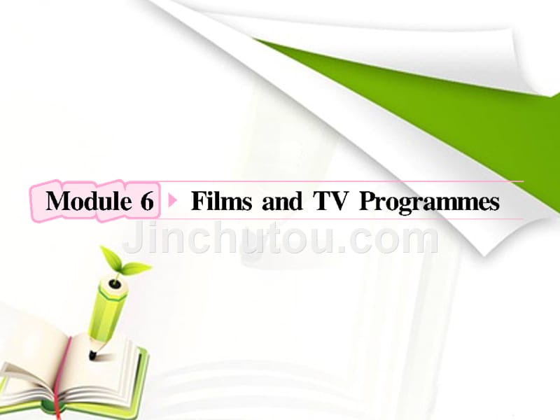 高中英语外研版复习课件：必修2 Module6 Films and TV Programmes_第1页