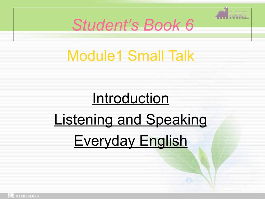 英语外研版选修6 Module 1 Small Talk（1）_第1页