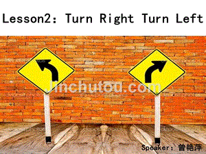 教学法-四年级turn-right-turn-left课件
