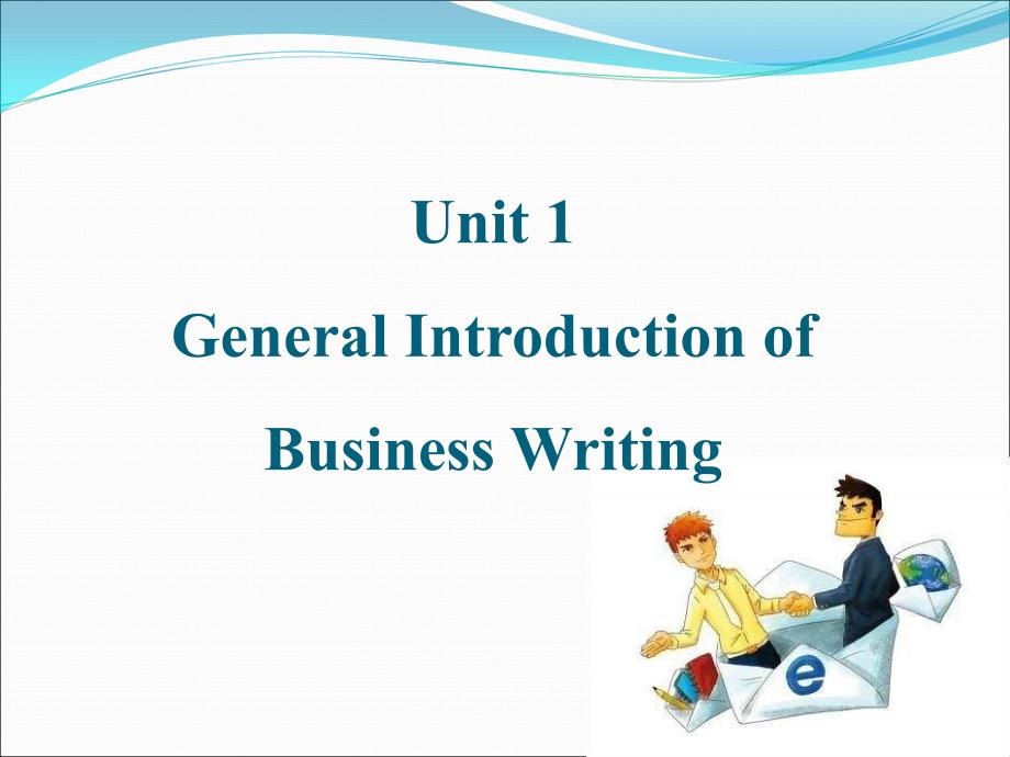 商务英语写作实务课件u1·ppt--97-2003_第4页