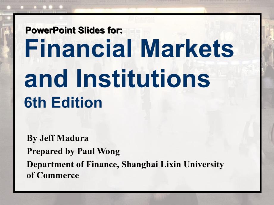 金融市场学双语幻灯片c01-powerpoint-slides_第1页