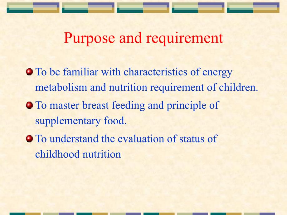 湘雅儿科精品课件-children-nutrition-and-feeding_第3页