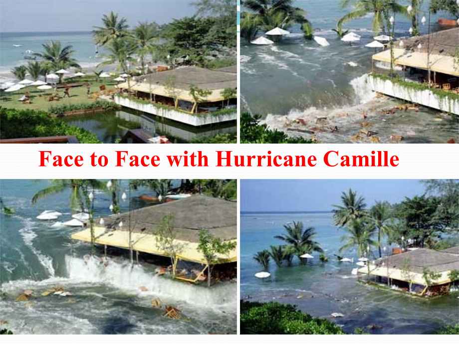 高级英语face to face with hurricane camille_第2页