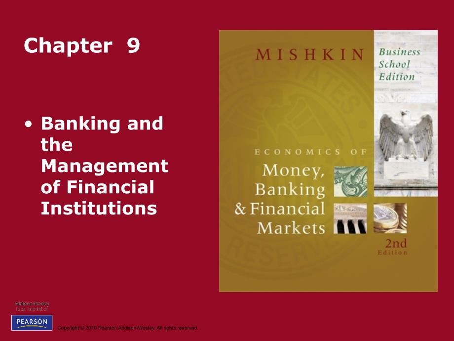 米什金货币金融学(商学院版)第9章课件_第1页