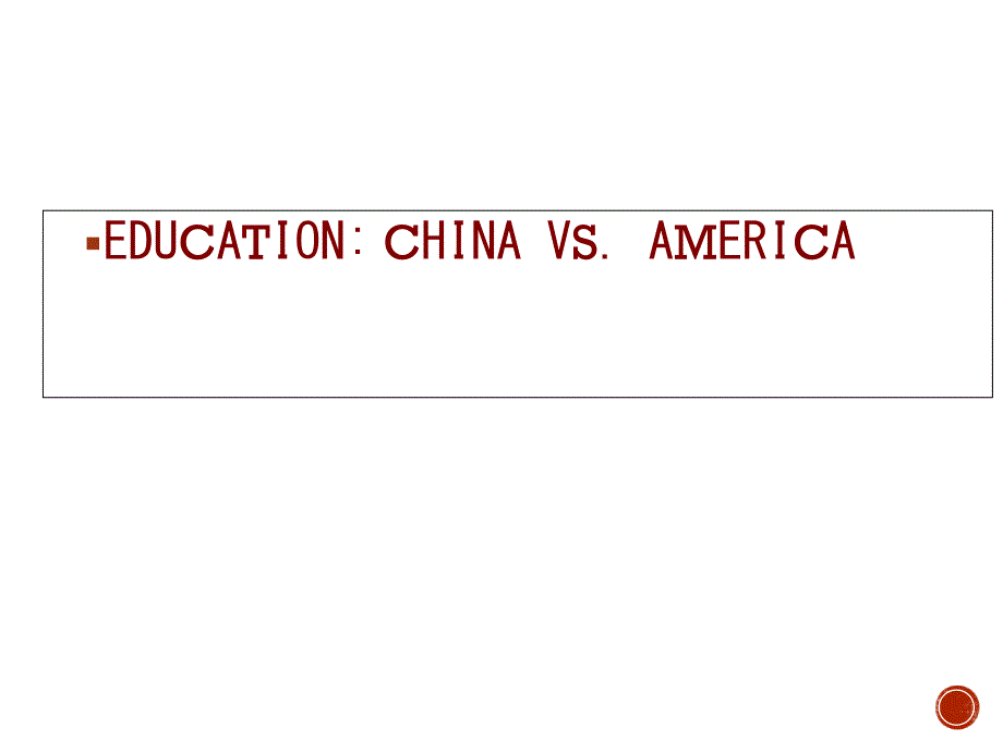 education-east-vs.-west中西方教育对比课件_第1页