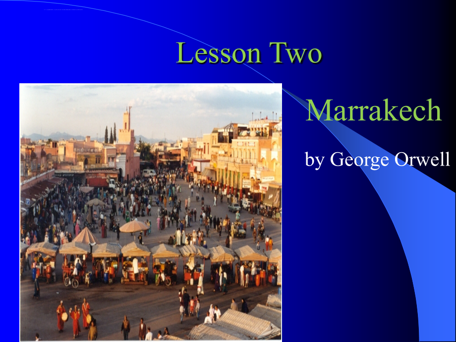 高级英语lesson-2-(book-2)-marrakech-幻灯片ppt_第1页
